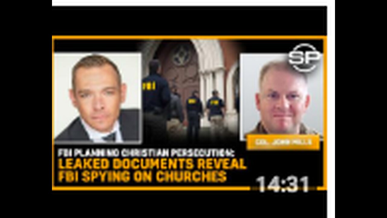 FBI Planning Christian PERSECUTION: Leaked Documents Reveal FBI SPYING On CHURCHES