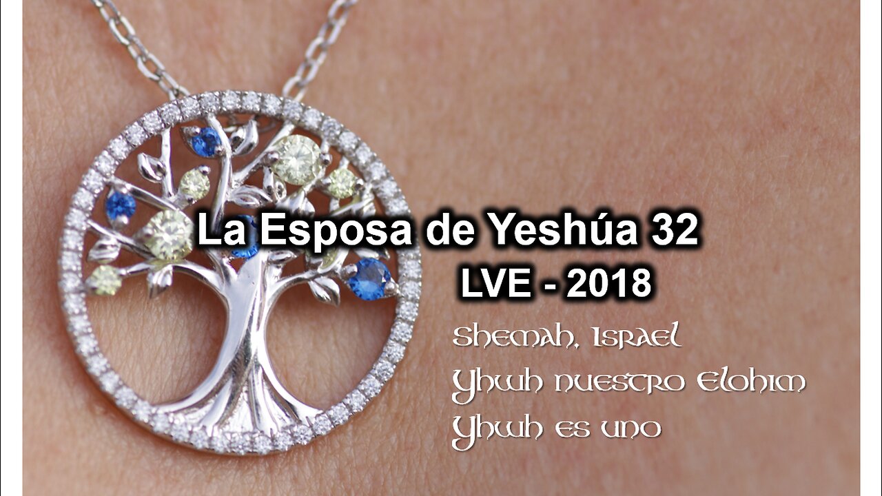 La Esposa de Yeshúa 32 - YHWH Ekjad - 11 - La Sabiduría 3