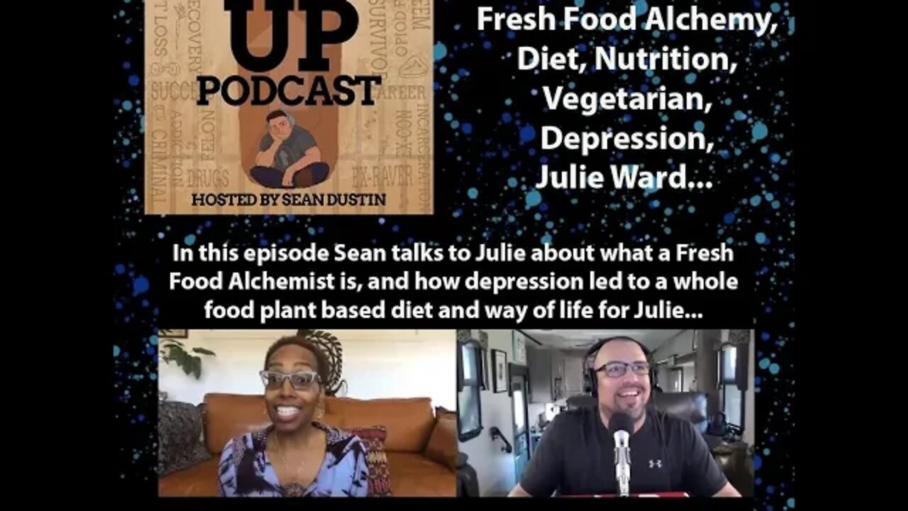 #84 Fresh Food Alchemy|Diet|Nutrition|Vegetarian|Depression|Julie Ward