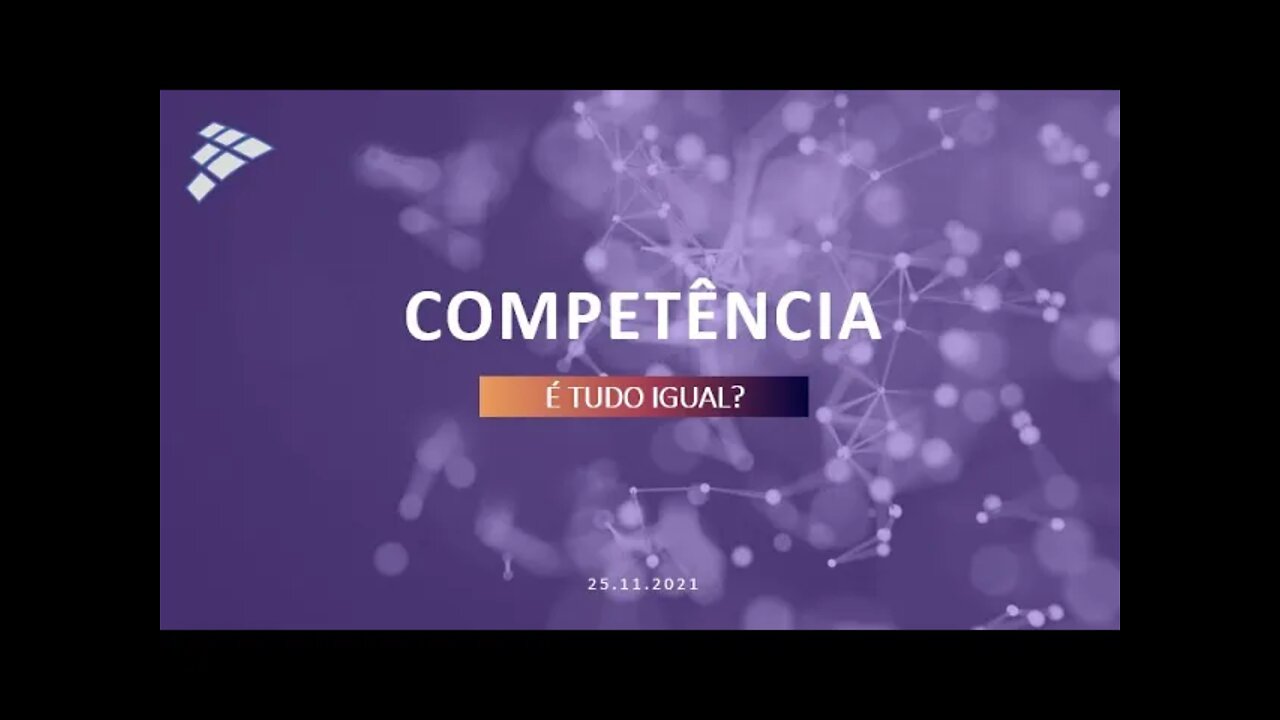 Competência: É tudo igual?