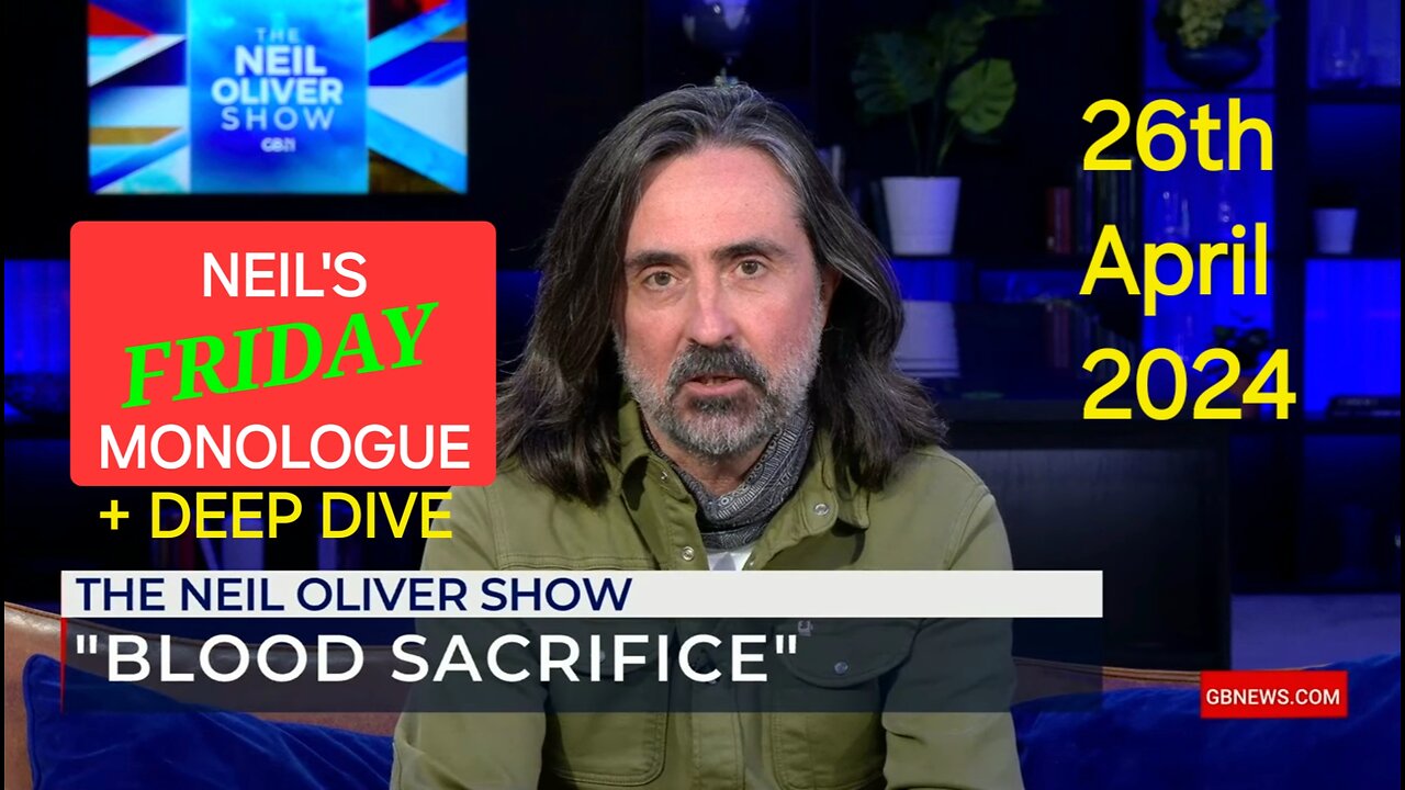 Neil Oliver's Friday Monologue - 26th April 2024.