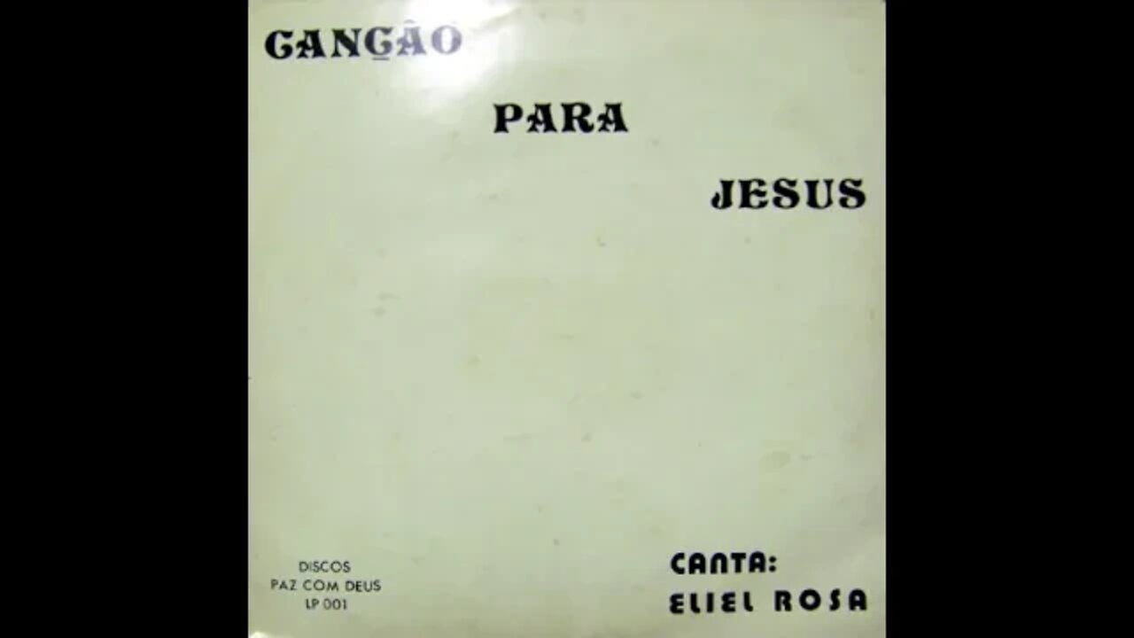 Eliel Rosa canção para Jesus play back