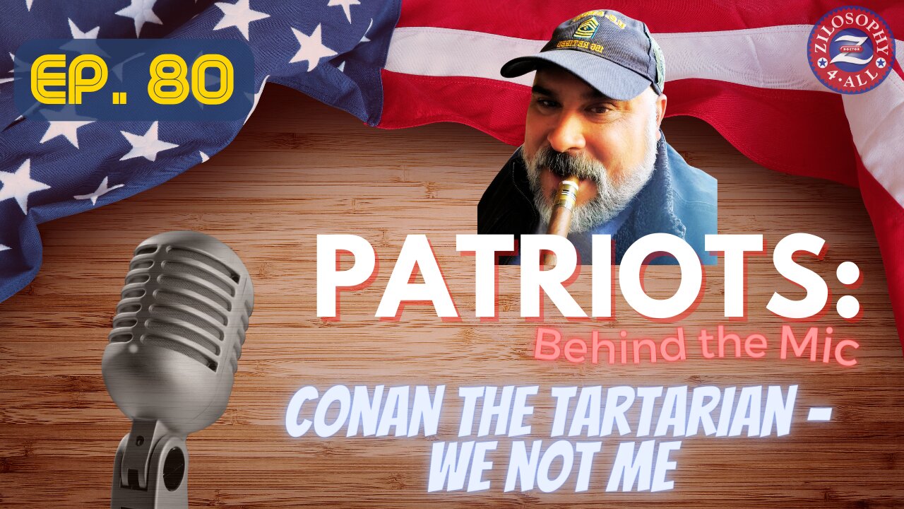 Patriots Behind The Mic #80 - Conan The Tartarian