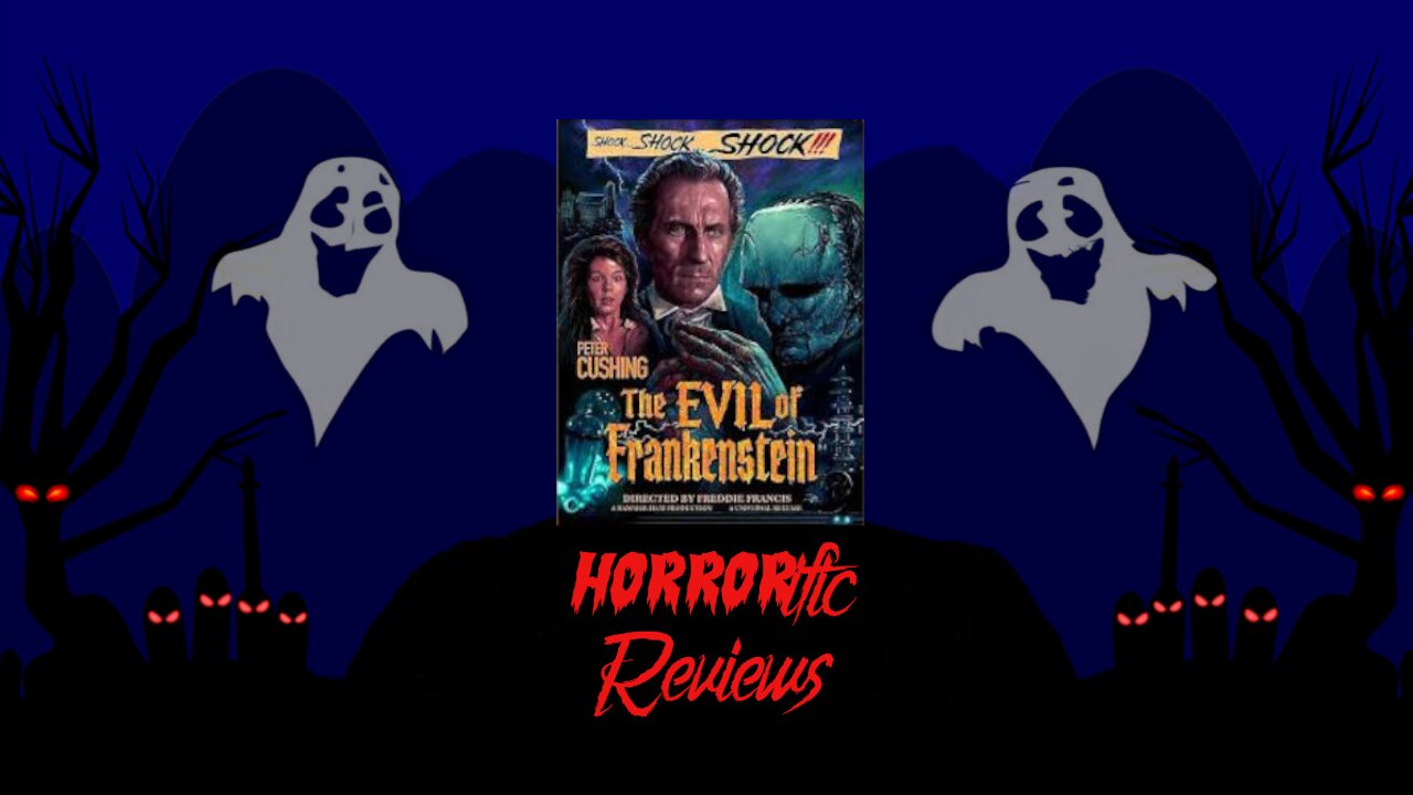 HORRORific Reviews The Evil of Frankenstein