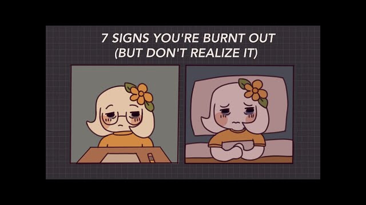 7 Signs You're Burnt Out But Don't Realize It