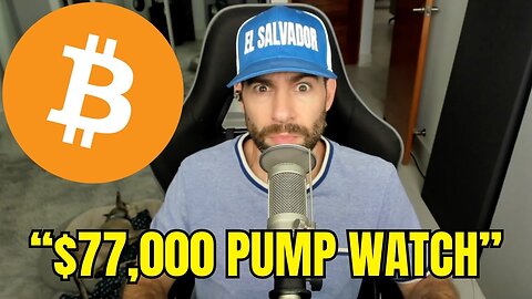 Bitcoin $77,000 LIVE Pump Watch