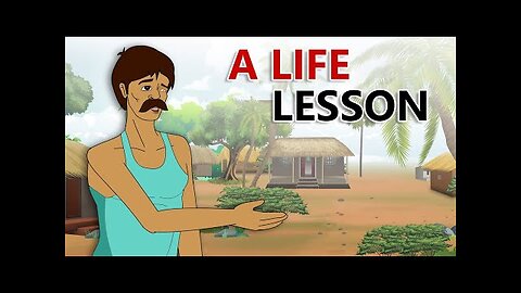 stories in english - A Life Lesson - English Stories - Moral Stories in English