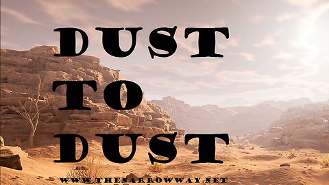 Dust To Dust