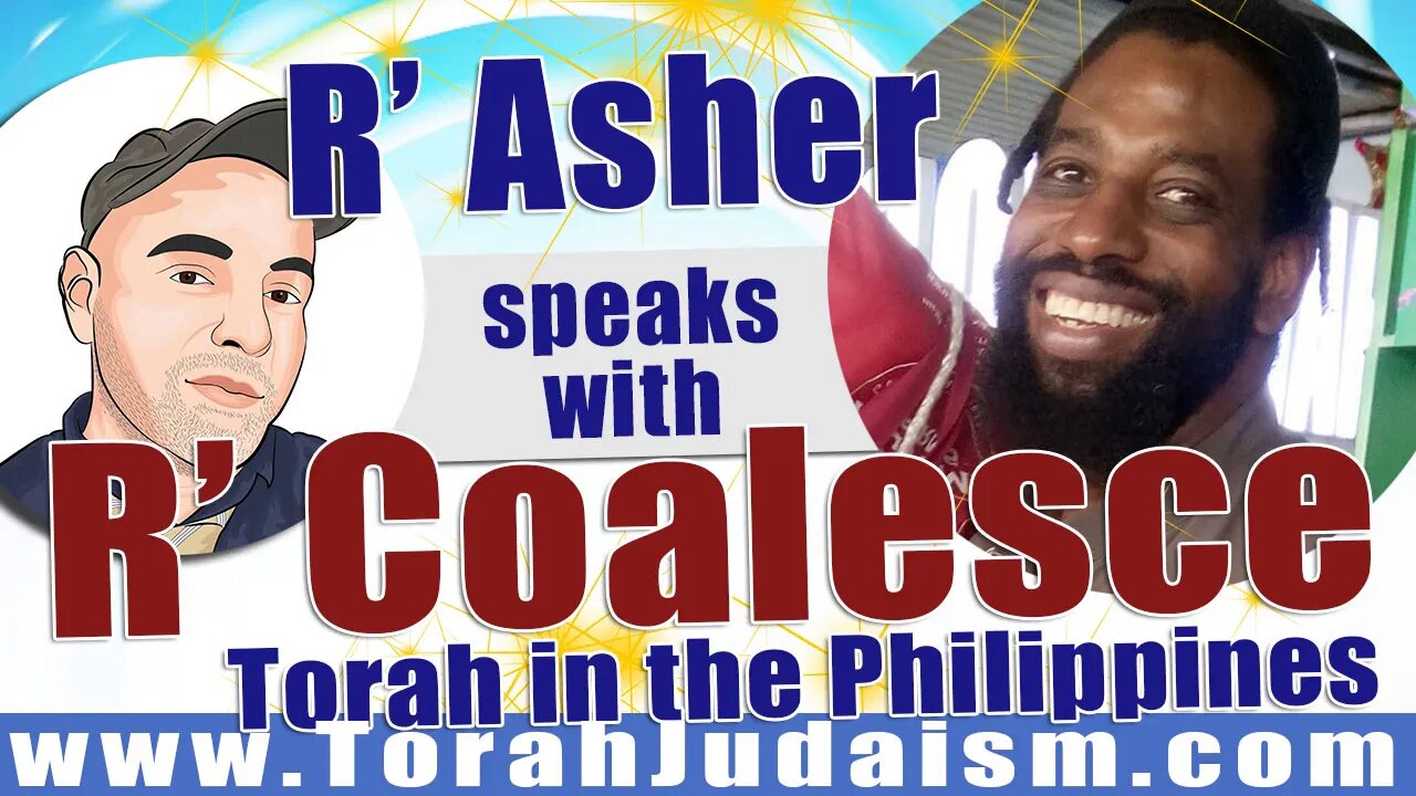 R' Asher speaks with R' Coalesce (Torah in the Philippines)