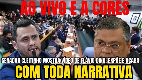 SENADOR CLEITINHO EXPÕE VÍDEO DE FLÁVIO DINO E ACABA COM AS NARRATIVAS