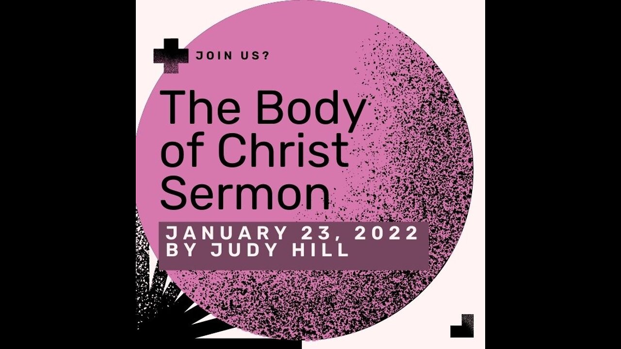 "The Body of Christ" Sermon