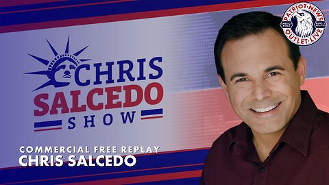 The Chris Salcedo Show | 08-07-2024