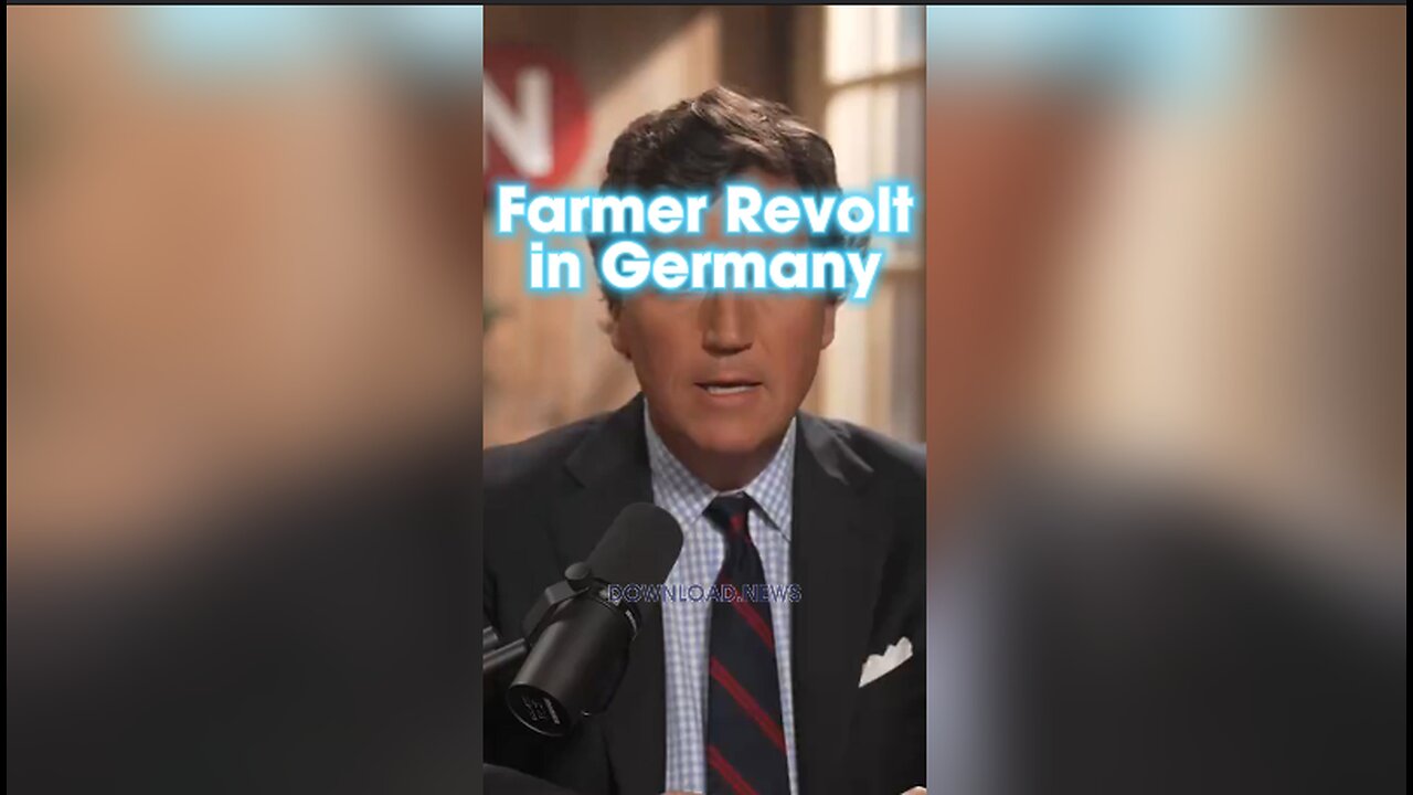 Tucker Carlson: Mockingbird Media Hiding Farmer Revolt in Germany - 1/10/24