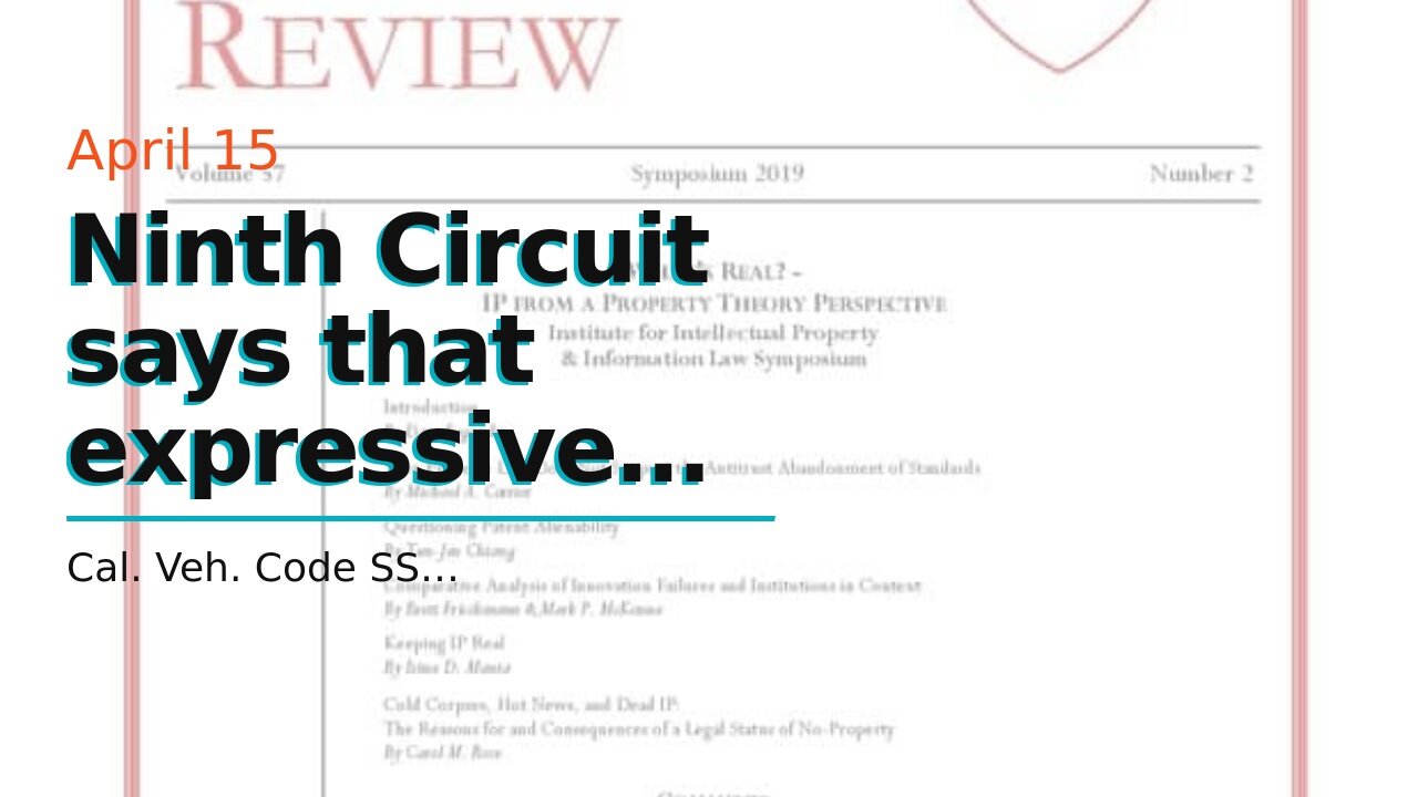 Ninth Circuit says that expressive honking is not protected by the First Amendment