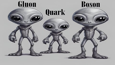 GLUON, QUARK AND BOSON