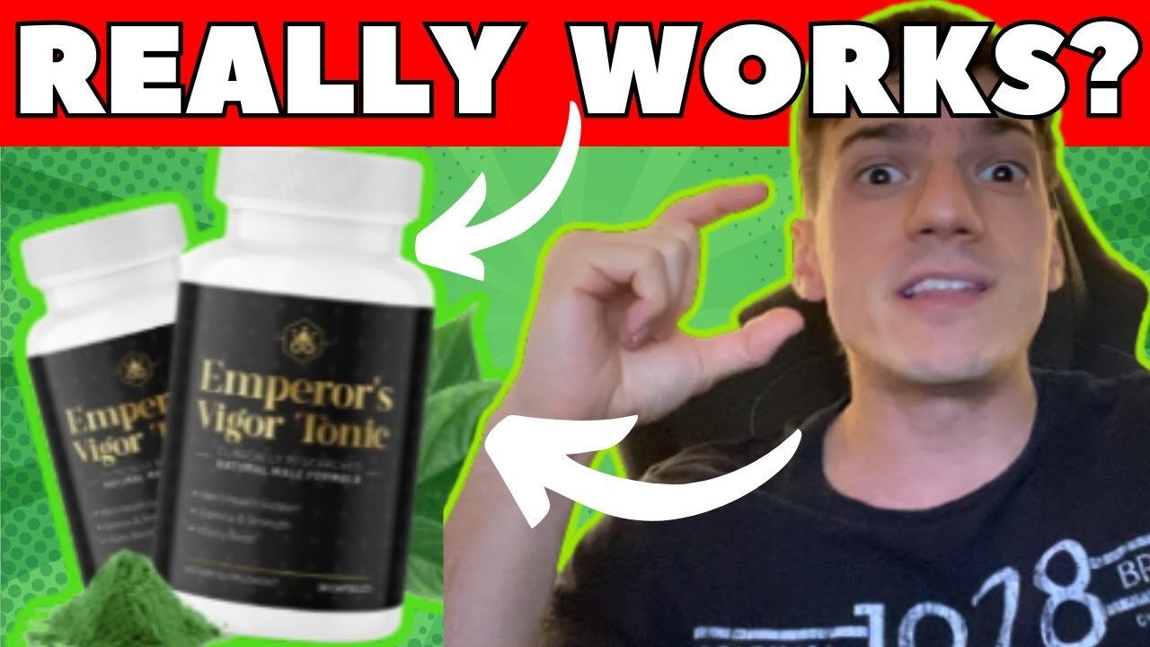 EMPERORS VIGOR TONIC REVIEWS ❌(( EMPEROR'S VIGOR TONIC DELIVERABLES))❌ EMPEROR'S VIGOR TONIC AMAZON