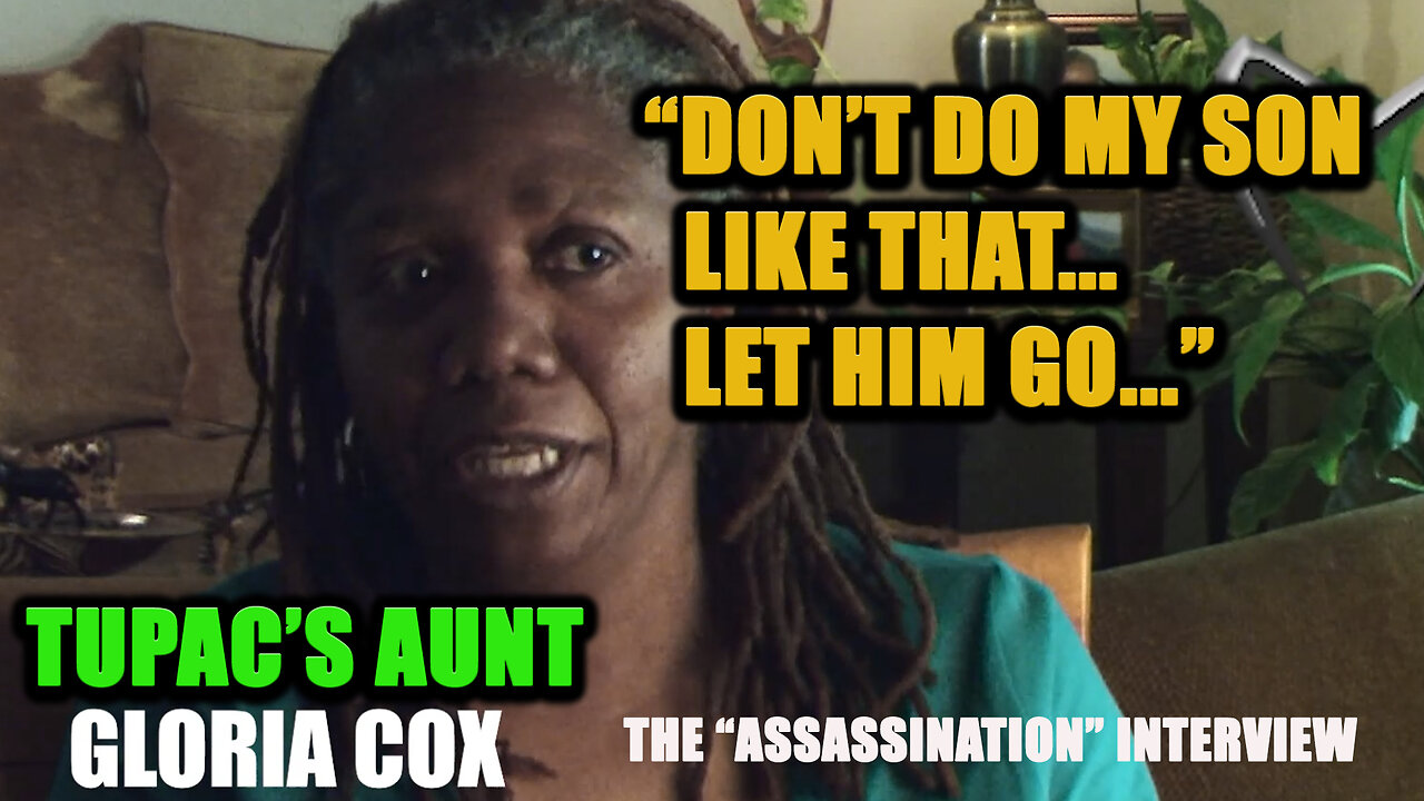 TUPAC'S AUNT SPEAKS: "DON'T DO MY SON LIKE THAT...LET HIM GO"