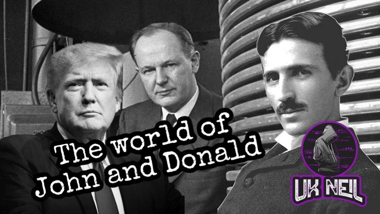 UK Neil - The world of John and Donald - 05/03/23