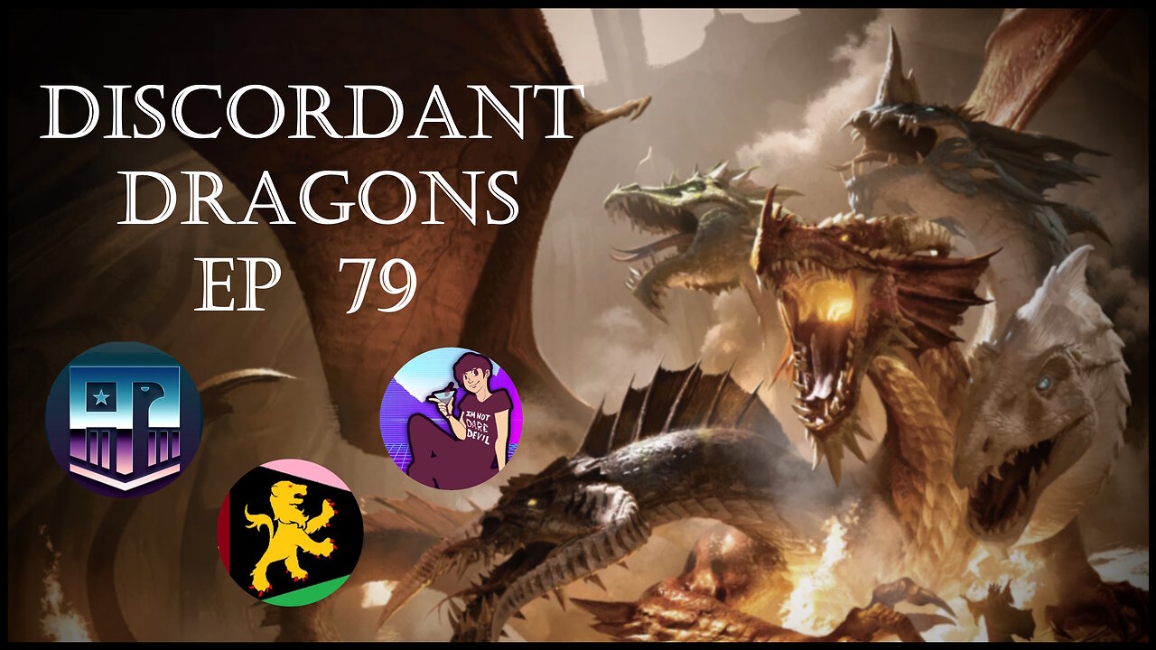 Discordant Dragons 79 w the AP squad