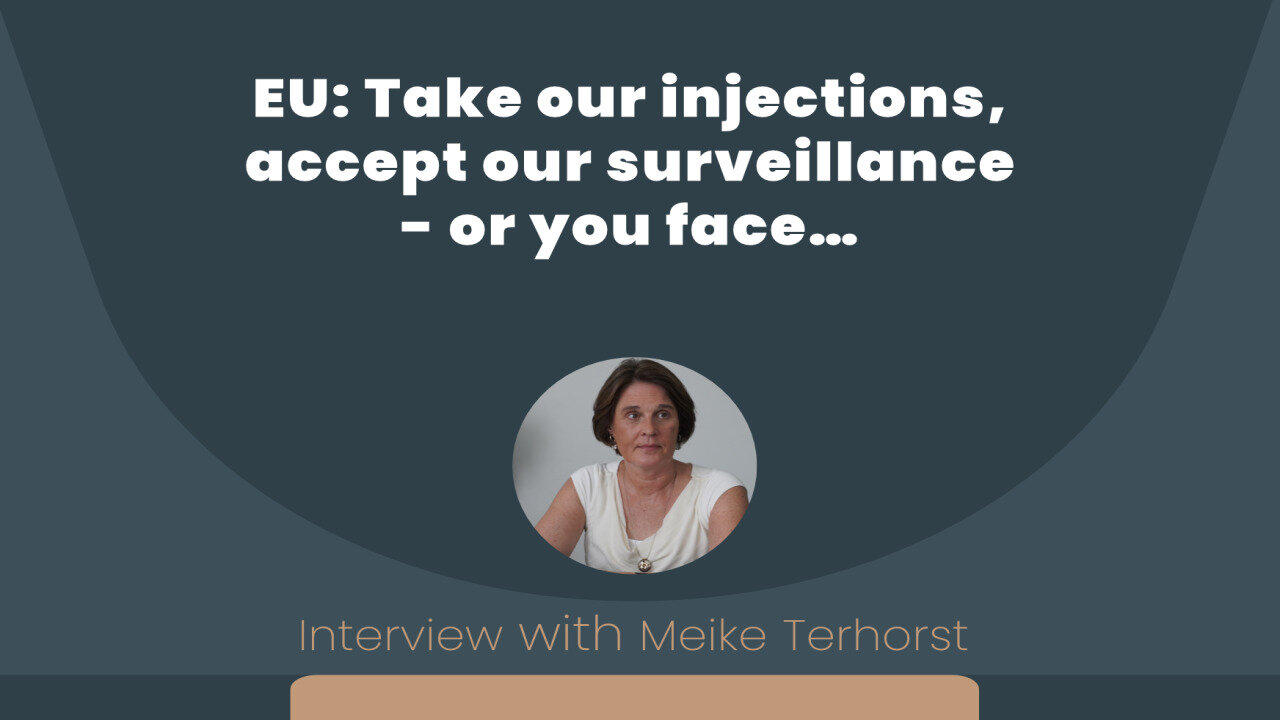 EU: Take our Injections, Accept our Surveillance – Or You Face… - Interview with Meike Terhorst