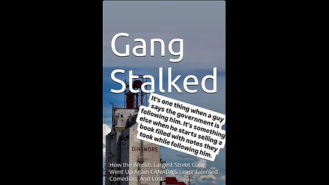 Gang Stalked