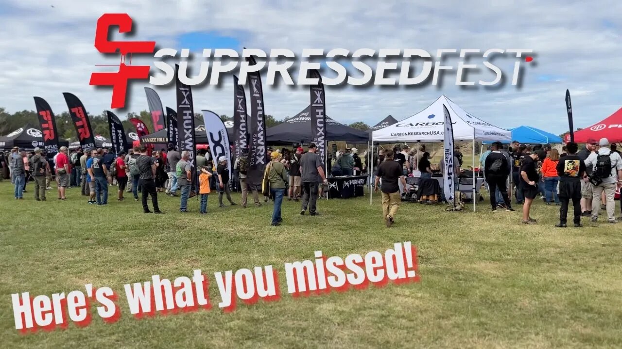 Suppressed Fest 2023 - Shoot Suppressors All Day!