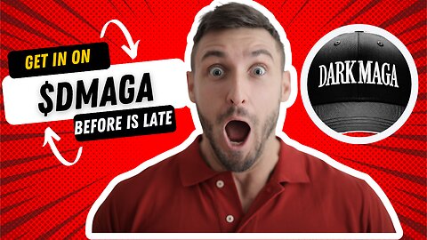 GET In On dark maga ($DMAGA) Before It’s Late