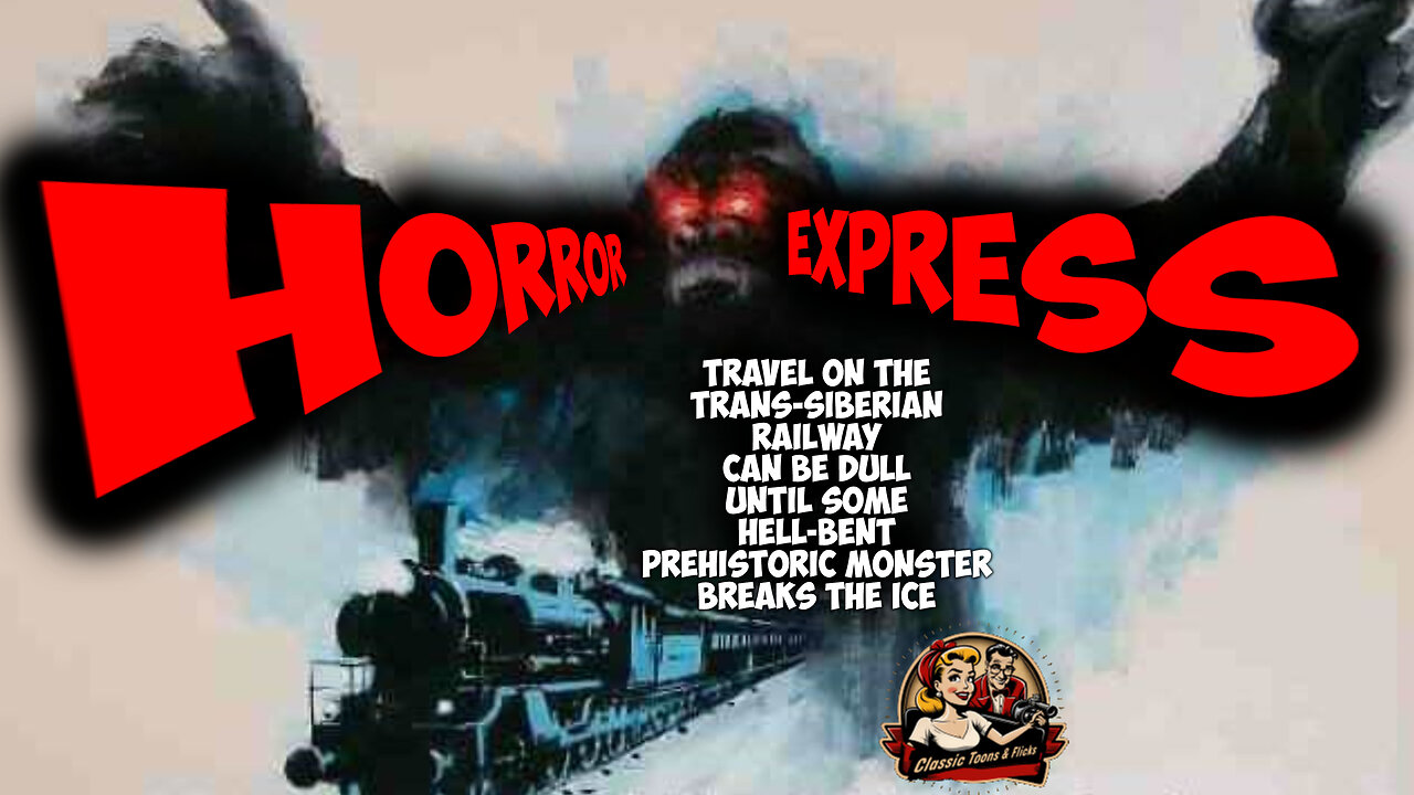 Horror Express - A Classic Thriller Movie