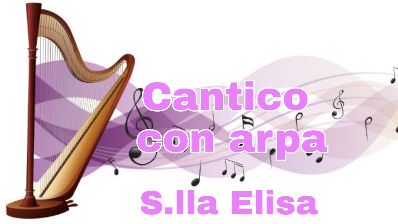 CANTICO CON ARPA.