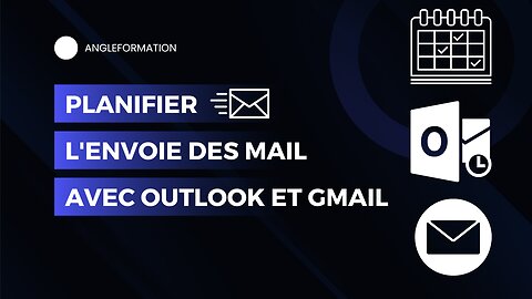 planifier l'envoie des email avec outlook et gmail