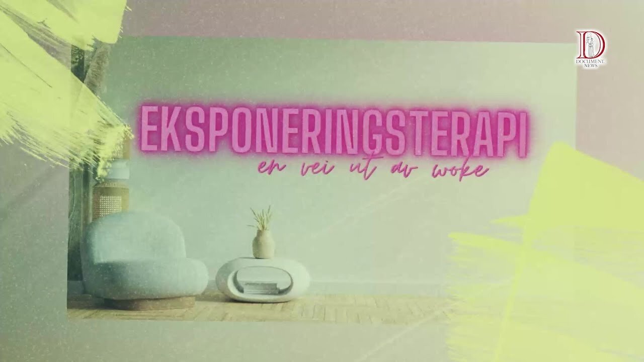 Eksponeringsterapi ep. #3 - En vei ut av woke