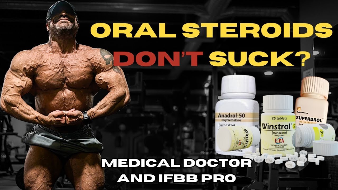 ORAL STEROIDS: When They DON'T Suck - Anavar, Dbol, SuperDrol & More!