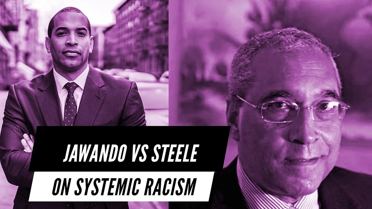 Will Jawando vs Shelby Steele on Racism