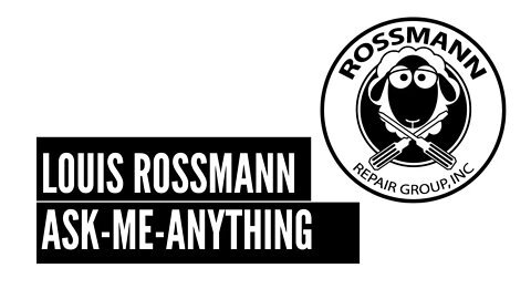 Louis Rossmann AMA