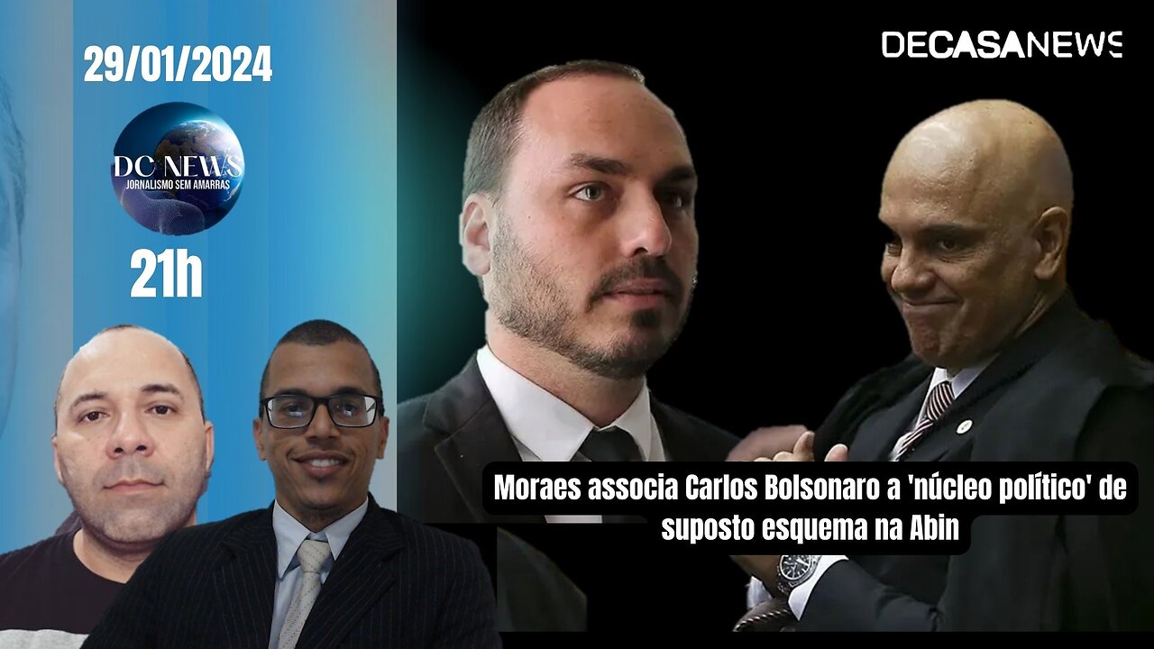 Moraes associa Carlos Bolsonaro a 'núcleo político' de suposto esquema na Abin