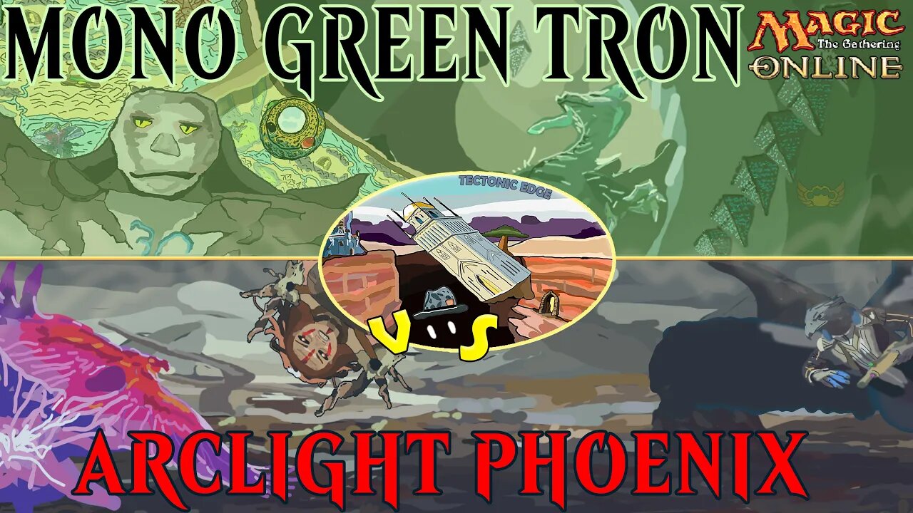 Mono Green Tron VS Arclight Phoenix｜More Ledger Shredder ｜Magic The Gathering Modern League Match