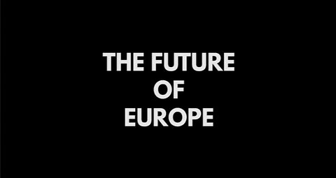 The Future of Europe - Which Way Western Man?