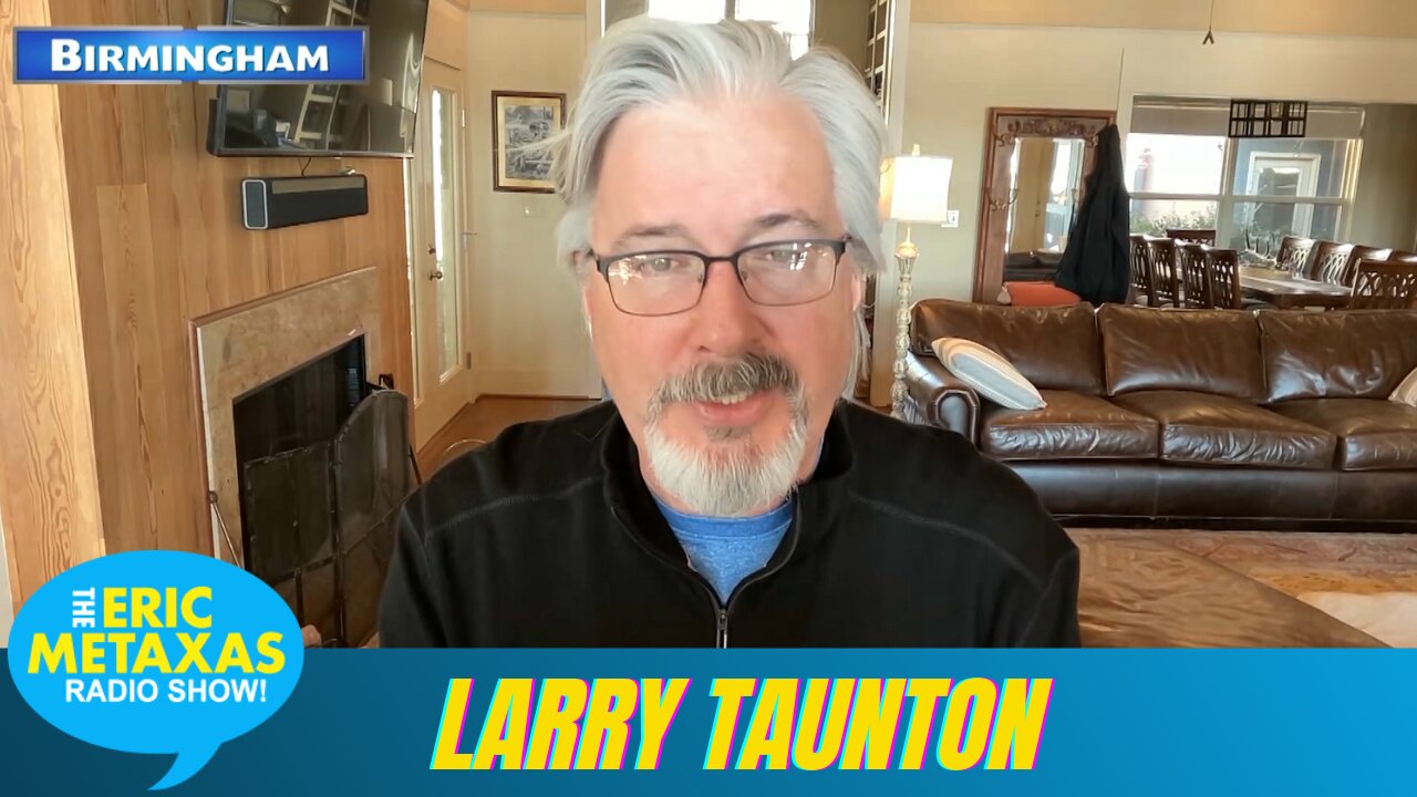 Larry Taunton | “America’s Man Problem: Where Have all the Good Men Gone?"