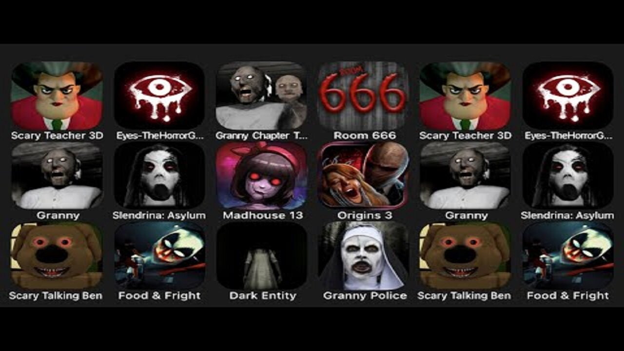 Scary Teacher 3D, Eyes The Horror Game, Granny 2, Room 666, Granny, Slendrina Asylum, Madhouse 13..