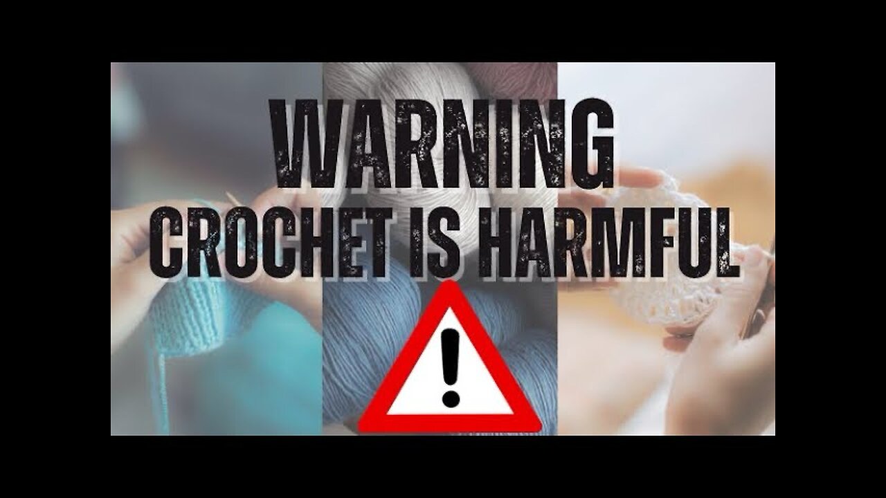 A Warning For All Crocheters