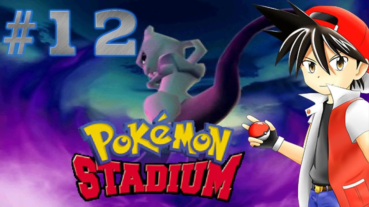 Pokémon Stadium - Parte 12 (Final) - Mew & Mewtwo