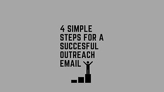 How to Create a SUCCESSFUL Outreach Email