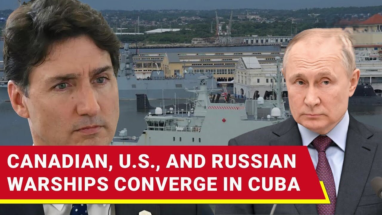 Putin's Nuke Sub Spooks Trudeau, Biden; Canada Patrol Warship Joins U.S. Attack Sub In Cuba