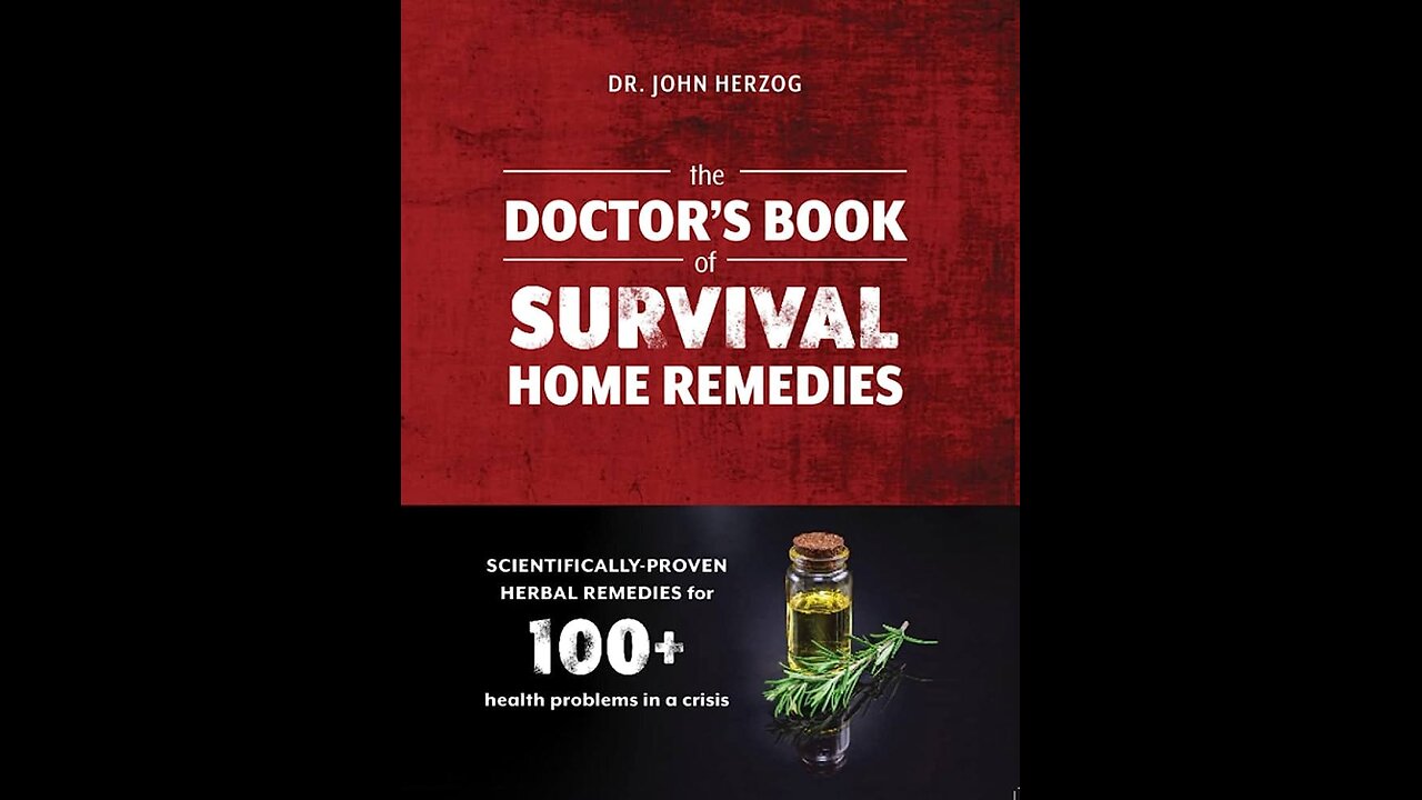 The Doctor's Book Of Survival Home Remedies