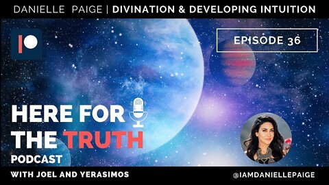 Episode 36 - Danielle Paige | Divination & Developing Intuition