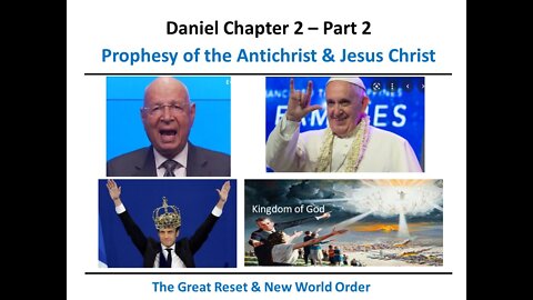 Daniel - Chapter 2 - Part 2 (Antichrist & New World Order) CENSORED