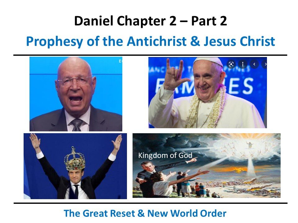 Daniel - Chapter 2 - Part 2 (Antichrist & New World Order) CENSORED