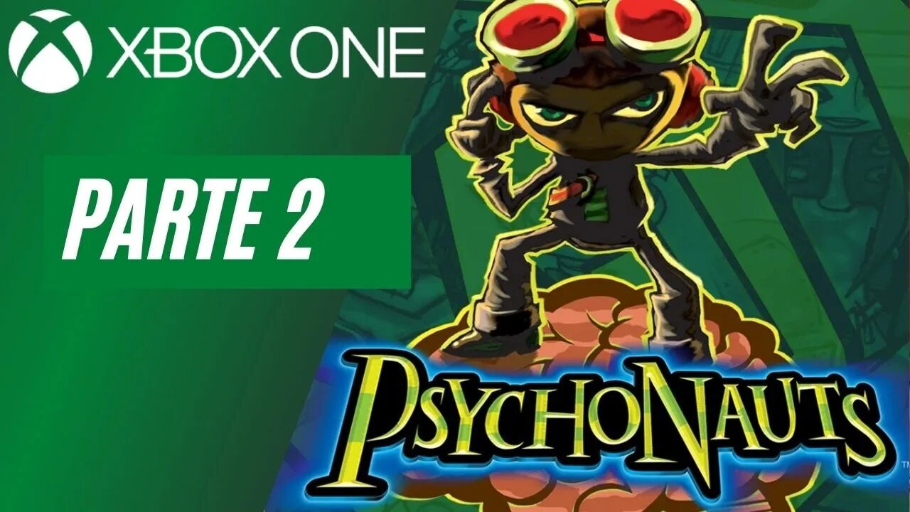 PSYCHONAUTS - PARTE 2 (XBOX)