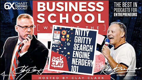 Business | Nitty Gritty Search Engine Nerdery 101 - Ask Clay Anything