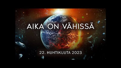 Aika on vähissä. Liity historian suurimpaan tapahtumaan